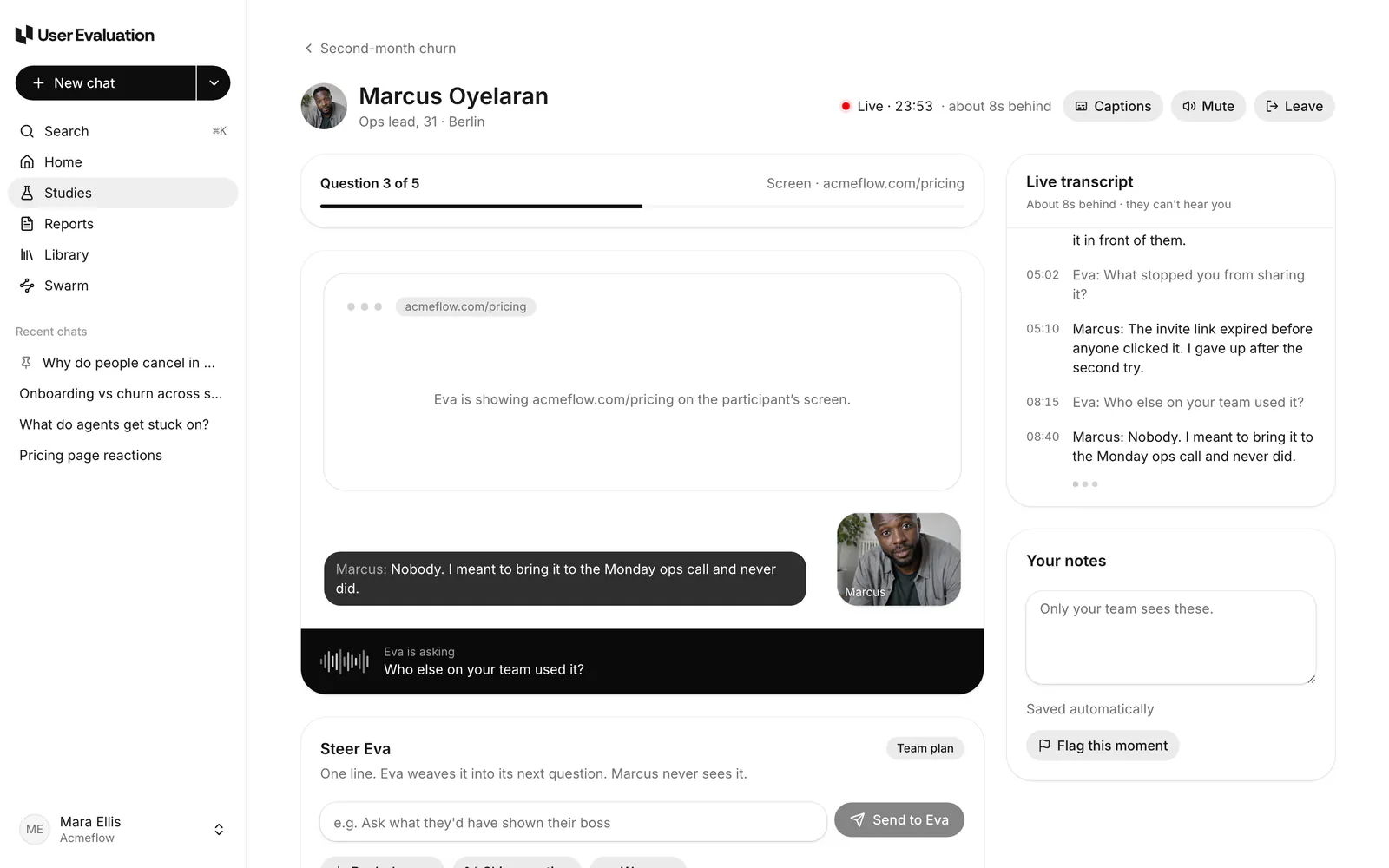 The live interview screen in User Evaluation: Eva asks an ops lead in Berlin question 3 of 5. A live transcript shows next to it, and the researcher can change the next question